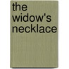 The Widow's Necklace door Ernest Davies