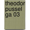 Theodor Pussel Ga 03 door Frank Le Gall