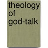 Theology of God-talk by Harold George Koenig