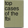 Top Cases Of The Fbi door William Cooke
