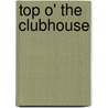 Top O' the Clubhouse door Marcy Kelman