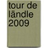 Tour de Ländle 2009