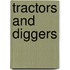 Tractors And Diggers