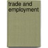 Trade and Employment