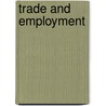 Trade and Employment by United States Bureau of the Census