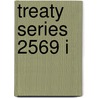Treaty Series 2569 I door United Nations