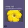 Undine (Volume 2389) by Friedrich Heinrich Karl L. Motte-Fouqu