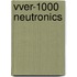 Vver-1000 Neutronics