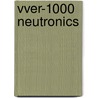 Vver-1000 Neutronics door Michal Kostál