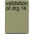 Validation of Drg 14