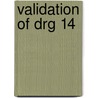 Validation of Drg 14 by Richard P. Kusserow