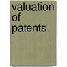 Valuation of Patents door Theo Grünewald