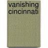 Vanishing Cincinnati door David Day