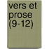 Vers Et Prose (9-12)