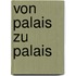 Von Palais zu Palais