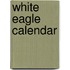 White Eagle Calendar