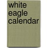 White Eagle Calendar door White Eagle
