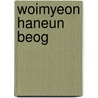 Woimyeon Haneun Beog door Jeongrae Jo