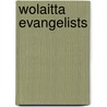 Wolaitta Evangelists by E. Paul Balisky