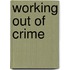 Working Out of Crime
