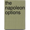 the Napoleon Options by Jonathan North