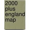 2000 Plus England Map door Gordon D. Henderson