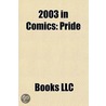 2003 in Comics: Pride door Books Llc