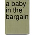 A Baby in the Bargain
