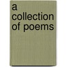 A Collection of Poems by D.H. Howard