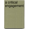 A Critical Engagement door David Ja Clines