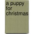 A Puppy for Christmas