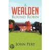 A Wealden Round Robin door John Pert