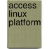 Access Linux Platform
