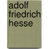 Adolf Friedrich Hesse