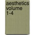 Aesthetics Volume 1-4