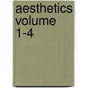 Aesthetics Volume 1-4 by National Center for Complementary and