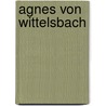 Agnes von Wittelsbach door Jesse Russell