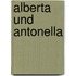 Alberta und Antonella