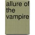 Allure of the Vampire