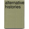 Alternative Histories door Rosati