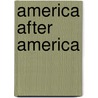 America after America door Cristache Gheorghiu