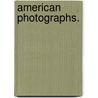 American Photographs. door Jane M.E. Turnbull
