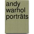 Andy Warhol Porträts