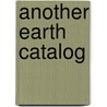 Another Earth Catalog by Fabian Reimann