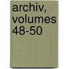 Archiv, Volumes 48-50 by Würzburg Historischer Verein Von Mainfranken