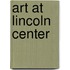 Art At Lincoln Center