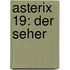 Asterix 19: Der Seher