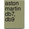 Aston Martin Db7, Db9 door Colin Pitt