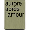 Aurore après l'amour by Jean-Pascal Ansermoz