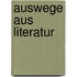 Auswege Aus Literatur